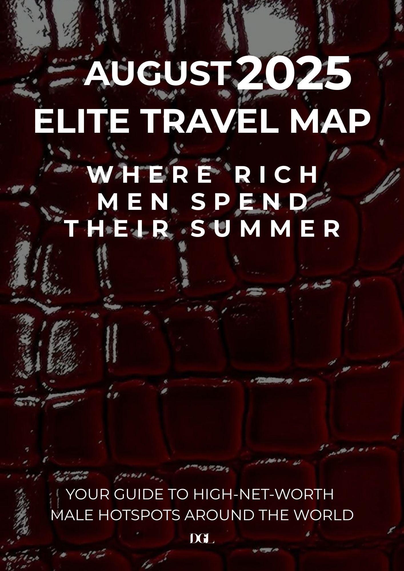 Where to Find Wealthy Men – August 2025 Elite Travel Map